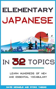 Elementary japanese in 32 topics. cover image cdn