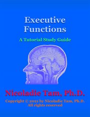 Executive functions: a tutorial study guide cover image cdn