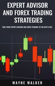 Expert advisor and forex trading strategies. Take Your Expert Advisor and Forex Trading To The Next Level cover image cdn