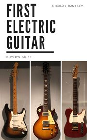 First electric guitar. Buyer's Guide cover image cdn