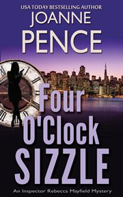 Four o'clock sizzle. An Inspector Rebecca Mayfield Mystery cover image cdn