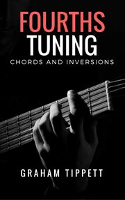 Fourths tuning chords and inversions. Chords and Inversions cover image cdn