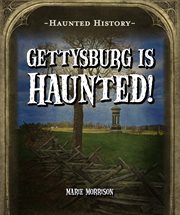 Gettysburg is haunted! cover image cdn