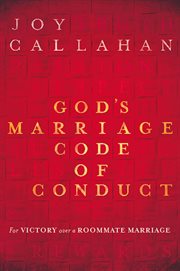 God's marriage code of conduct. For Victory Over a Roomate Marriage cover image cdn