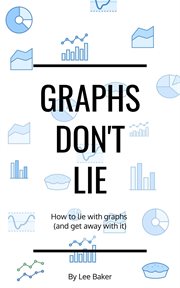 Graphs don't lie cover image cdn
