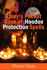 Gray's pocket book of hoodoo protection spells cover image cdn