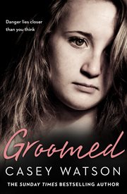 Groomed: danger lies closer than you think cover image cdn