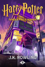 Harry Potter og fangen fra Azkaban : Harry Potter Series, Book 3 cover image cdn