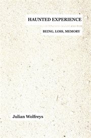 Haunted experience. Being, Loss, Memory cover image cdn