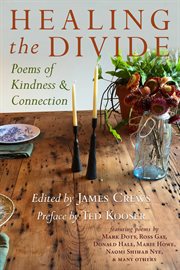 Healing the divide. Poems of Kindness and Connection cover image cdn