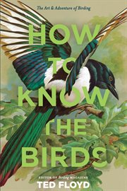 How to know the birds. The Art and Adventure of Birding cover image cdn