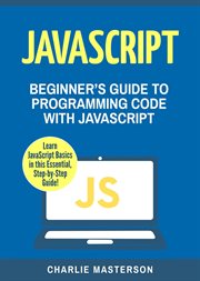 Javascript: beginner's guide to programming code with javascript cover image cdn