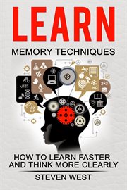 Learn memory techniques - how to learn faster and think more clearly cover image cdn