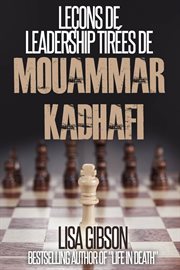 Leçons de leadership tirées de mouammar kadhafi cover image cdn