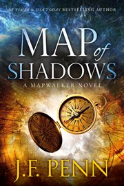 Map of shadows : a mapwalker novel cover image cdn