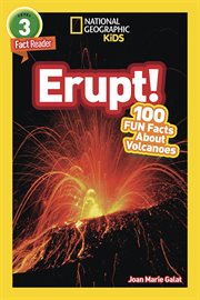 National geographic readers: erupt! 100 fun facts about volcanoes (l3) cover image cdn