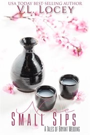 Nine small sips (a tales of bryant novella) cover image cdn