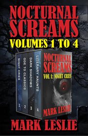 Nocturnal screams, volumes 1-4. Books #1-4 cover image cdn
