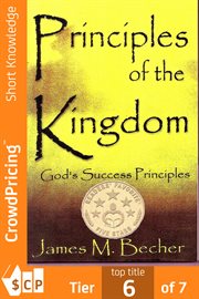 Principles of the kingdom. God's Success Principles cover image cdn