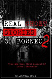 Real ghost stories of borneo 2 cover image cdn
