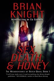 Sex, death, & honey cover image cdn