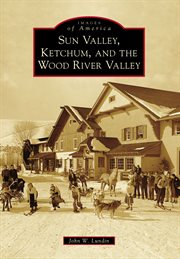Sun valley, ketchum, and the wood river valley cover image cdn