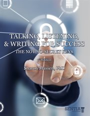 Talking, listening, & writing for success. The Not-so-Secret Keys cover image cdn