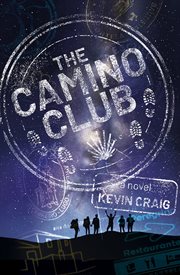 The Camino Club : a novel cover image cdn