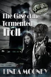 The case of the tormented troll cover image cdn