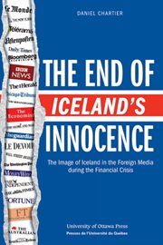The end of iceland's innocence. The Image of Iceland in the Foreign Media during the Financial Crisis cover image cdn