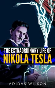 The extraordinary life of nikola tesla cover image cdn