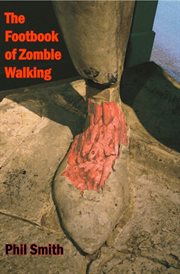 The footbook of zombie walking. How to be more than a survivor in an apocalypse cover image cdn