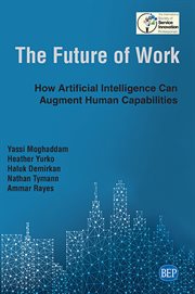 Future of Work : How Artificial Intelligence Can Augment Human Capabilities. cover image cdn