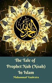 The tale of prophet nuh (noah) in islam cover image cdn