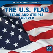 The u.s. flag: stars and stripes forever cover image cdn
