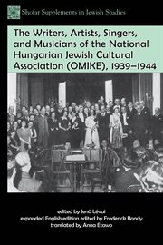 The writers, artists, singers, and musicians of the national hungarian jewish cultural associatio... cover image cdn