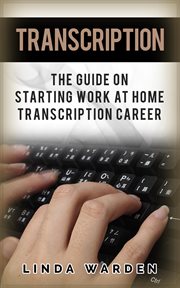 Transcription: the guide on starting work at home transcription career cover image cdn