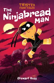Twisted fairy tales: the ninjabread man cover image cdn
