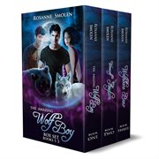 Wolf boy box set. Books #1-3 cover image cdn