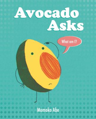 Avocado asks, "What am I?"   cover image cdn
