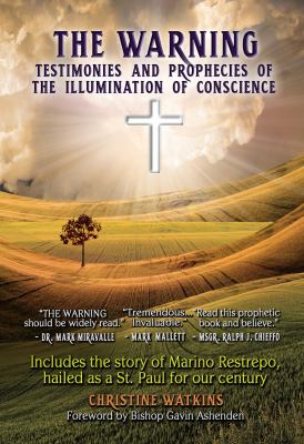 The warning : testimonies and prophecies of the illumination of conscience  cover image cdn