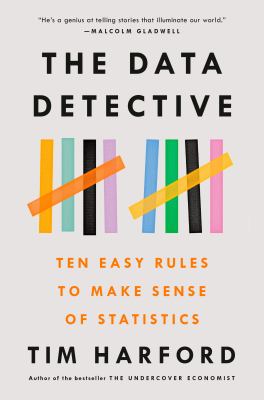The data detective : ten easy rules to make sense of statistics  cover image cdn