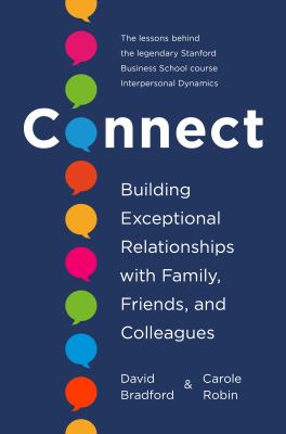 Connect : building exceptional relationships with family, friends, and colleagues  cover image cdn