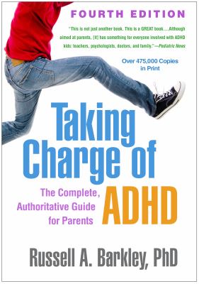 Taking charge of ADHD : the complete, authoritative guide for parents  cover image cdn