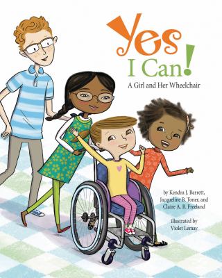 Yes I can! : a girl and her wheelchair  cover image cdn