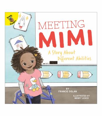 Meeting Mimi : a story about different abilities  cover image cdn