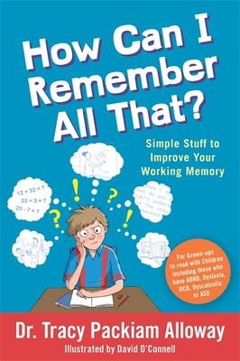 How can I remember all that! : simple stuff to improve your working memory  cover image cdn