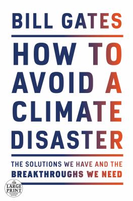 How to avoid a climate disaster the solutions we have and the breakthroughs we need  cover image cdn