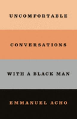 Uncomfortable conversations with a black man cover image cdn