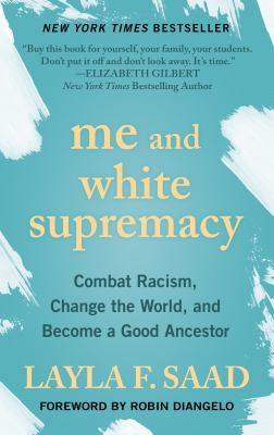 Me and white supremacy combat racism, change the world, and become a good ancestor  cover image cdn